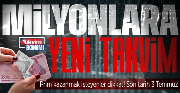 Milyonlara yeni takvim: 3 Temmuz son tarih! Detaylar belli oldu