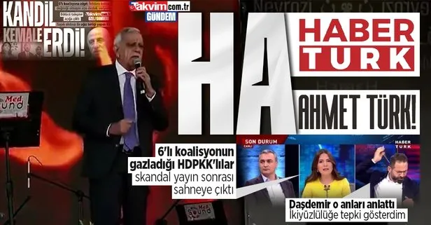 Siyaseti dizayn eden Turgay Ciner’in Habertürk’ü 6’lı koalisyon - HDP ittifakına kalkan oldu! PKK sözleri sonrası Kübra ’Par’ladı