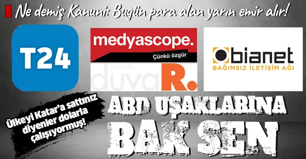 "Ülkeyi Katar'a sattınız" diyen T24, Duvar, Medyascope ve Bianet'i bakın kim fonluyormuş!