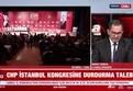 CHP İstanbul İl Kongresi’ne mahkeme freni!