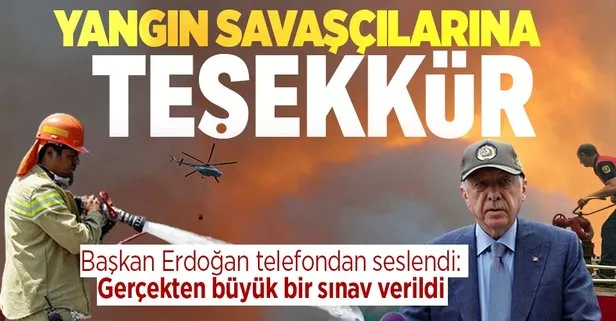 Başkan Erdoğan, Datça’da orman yangınıyla mücadele eden ekiplere teşekkür etti