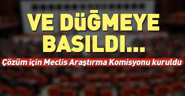 O sorunların çözümü için TBMM'den flaş adım