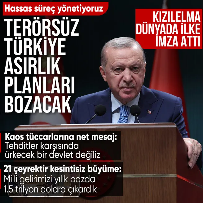 Başkan Erdoğandan kaos tüccarlarına net mesaj: Tehditler karşısında ürkecek devlet değiliz