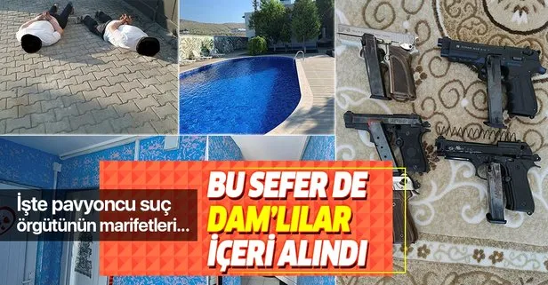 Ankara’da Dam operasyonu! Pavyon işleten suç örgütündeki 6 zanlı tutuklandı