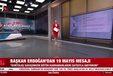 Başkan Erdoğan'dan 19 Mayıs mesajı