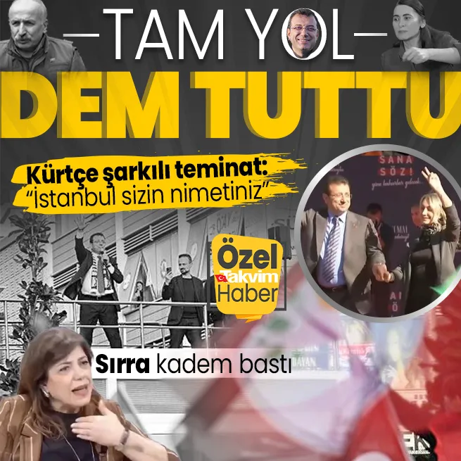 İmamoğlundan DEMe Kürtçe şarkılı İstanbul sizin nimetiniz teminatı: Meral Danış Beştaş sırra kadem bastı Saraçhaneye alan açıyor