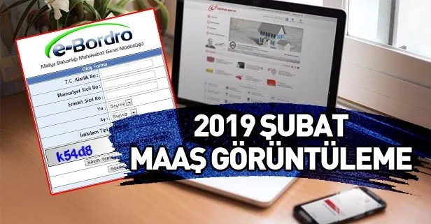 e Bordro görüntüleme: 2019 Şubat ayı maaş bordroları yayınlandı! Maliye Bakanlığı e-Bordro Hizmeti