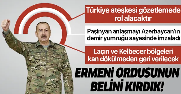 SON DAKİKA: Azerbaycan Cumhurbaşkanı İlham Aliyev anlaşmanın detaylarını açıkladı