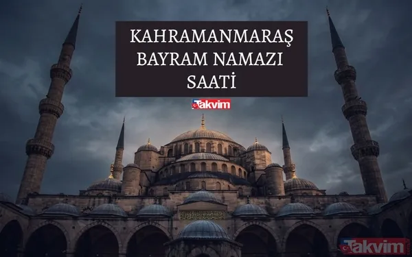 Kahramanmaraş'ta Namaz Saati Sabah 07:06 Olarak Duyuruldu.