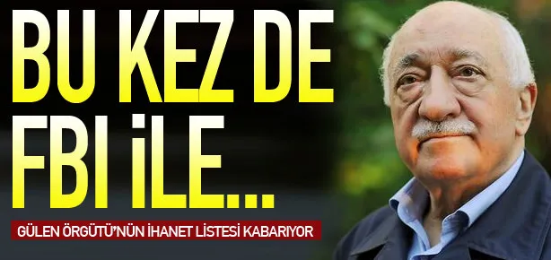 FBI-Gülen Örgütü ortaklığı
