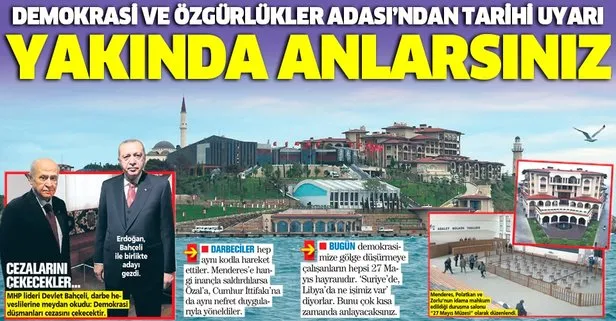Başkan Erdoğan’dan Demokrasi ve Özgürlükler Adası’nda tarihi uyarı: Yakında anlarsınız