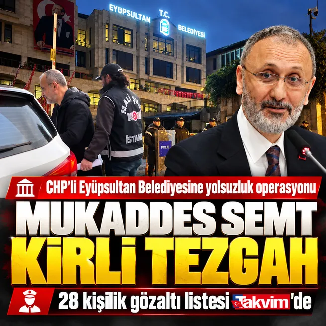Eyüpsultan Belediyesine yolsuzluk operasyonu! Başkan Mithat Bülent Özmen dahil 28 gözaltı