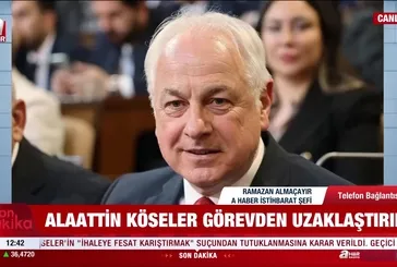 Alaattin Köseler görevden uzaklaştırıldı!