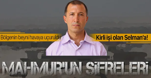 Mahmur operasyonunun şifreleri: Mahmur'un beyni yok edildi! Kirli işi olan Mahmur sorumlusu Selam Bozkır'ı buluyor!