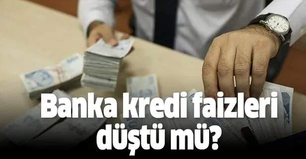Konut, ihtiyaç, taşıt kredi faiz oranları indi mi?