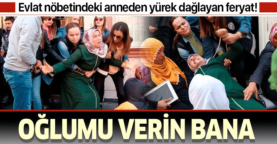 Diyarbakır'da HDP il binası önünde annenin feryadı yürekleri dağladı: Oğlumu verin bana