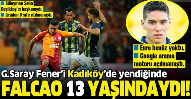 Galatasaray Fenerbahçe’yi yendiğinde Falcao 13 yaşındaydı