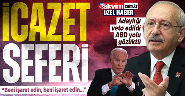 Adaylığı veto edilen Kemal Kılıçdaroğlu'ndan ABD'ye zamanlaması manidar ziyaret! "İcazet almaya, beni işaret edin" demeye mi gidiyor?