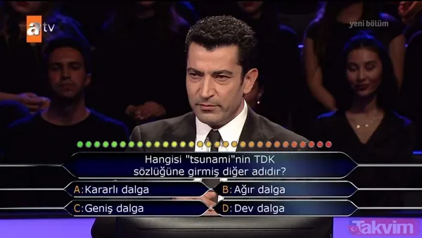 Kim Milyoner Olmak İster'de dikkat çeken Türk Dil Kurumu sorusu! Tsunaminin diğer adı nedir? - 20