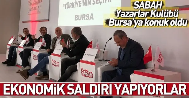 Ekonomik saldırı yapıyorlar