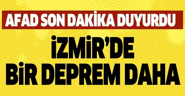 SON DAKİKA DEPREM HABERİ... İzmir’de 4.2 büyüklüğünde deprem! İşte son depremler listesi...