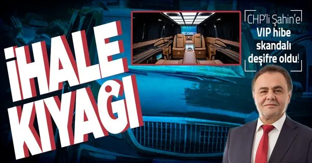 CHP’li Şahin’e ihale kıyağı!