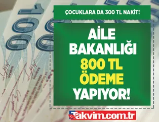 Aile Bakanlığı 800 TL ödeme yapıyor! PTT’deki hesaplara 2 ayda 1 yatacak! Çocuklara da 300 TL nakit veriliyor! 1 sene boyunca...
