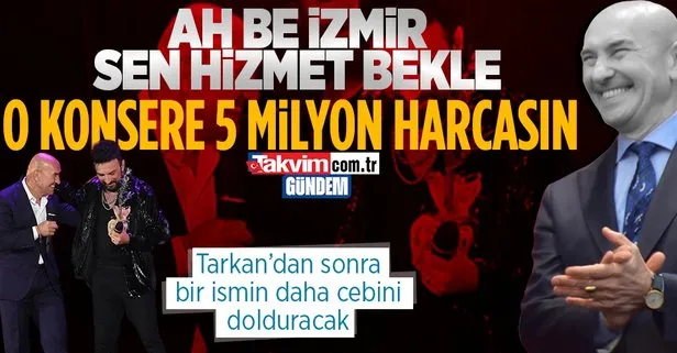 CHP’li İzmir Büyükşehir Belediyesi Başkanı Tunç Soyer halkın parasını yine konserlere döktü! Tarkan’dan sonra şimdi de Gülşen’e 5 milyon TL