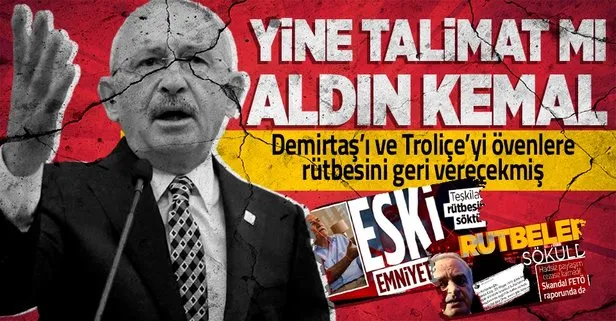 CHP Genel Başkanı Kemal Kılıçdaroğlu’ndan skandal Hanefi Avcı ve Sabri Uzun sözleri: Sökülen rütbeleri aynen dikeceğiz