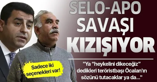 Apo-Selo savaşı kızışıyor! HDP’nin önünde iki seçenek var