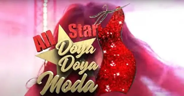 Doya Doya Moda All Star saat kaçta? Doya Doya Moda All Star yarışmacıları kimler? Jüriler…-2