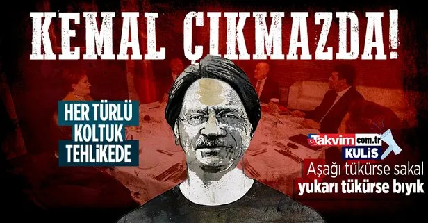 Kemal Kılıçdaroğlu adaylıktan vazgeçmek üzere! Aşağı tükürse sakal yukarı tükürse bıyık...
