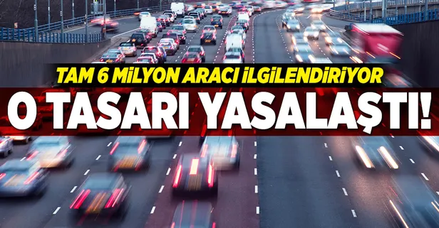 6 milyon otomobile yeni düzenleme