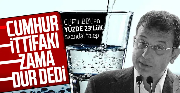 CHP'li İBB'nin İstanbul'da suya yüzde 23 zam talebi Cumhur İttifakı tarafından reddedildi