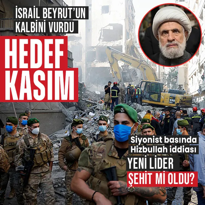 İsrail’den Beyrut’a hava saldırısı! Hedef Hizbullah’ın yeni lideri Naim Kasım mı?