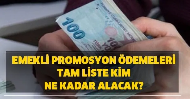Emekliye 2 Odeme Promosyon Yatma Tarihleri Nedir Emekli Promosyon Odemeleri Tam Liste Kim Kac Lira Alacak Takvim