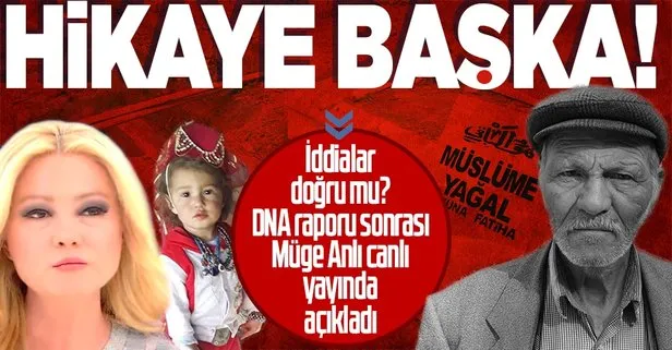 Müslüme’nin ölümünde şoke eden DNA raporu sonrası Müge Anlı konuştu: Başka türlü bir hikaye var! Dedesi babası çıkmıştı...