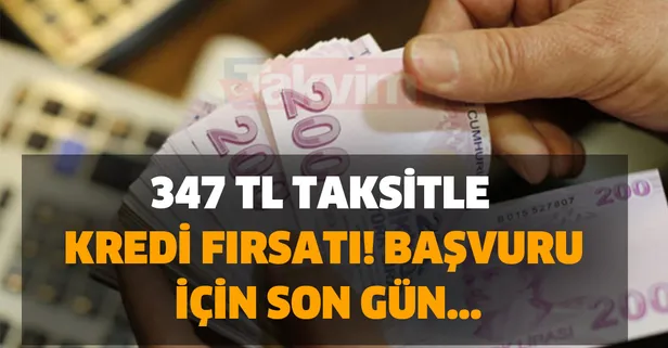 347 TL taksitle kredi fırsatı! Milyonlarca kişi için güzel haber! Başvuru için son gün...