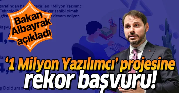 Son dakika: 1 Milyon Yazılımcı projesine rekor başvuru! Hazine ve Maliye Bakanı Berat Albayrak açıkladı!