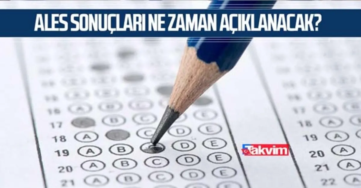 Ales Sonuclari Ne Zaman Aciklanacak Osym 2021 Ales 2 Sonuc Sorgulama Ekrani Takvim