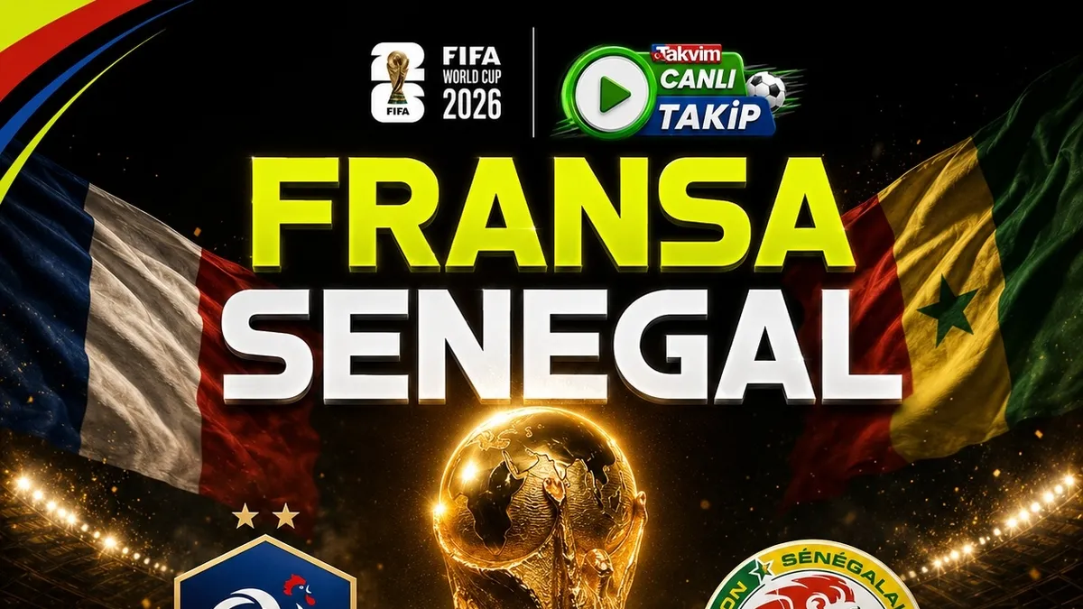 2026 Dünya Kupası: Fransa - Senegal | CANLI