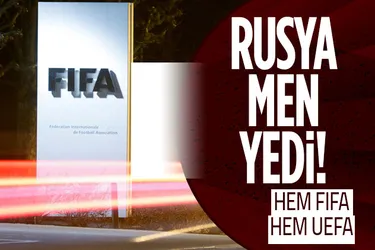 Hem UEFA hem FIFA! Rusya'ya yaptırım üstüne yaptırım