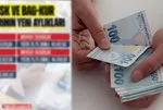 16 milyon SSK BAĞKUR emeklisine yeni ek ödeme: Taban maaşlar değişecek! 17-26-28 Ocak arası...