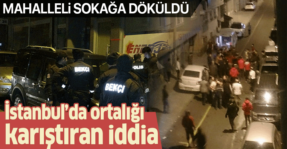 İstanbul'da ortalığı karıştıran taciz iddiası