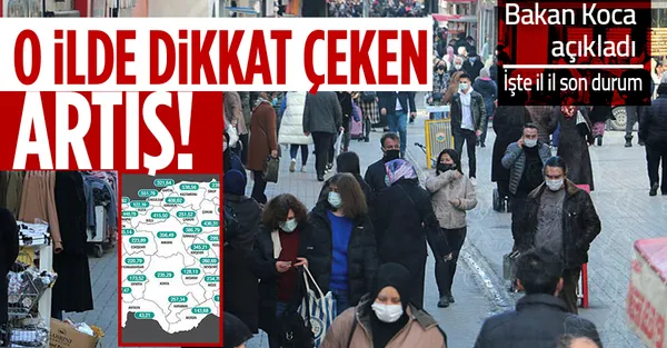 Sağlık Bakanı Fahrettin Koca açıkladı! İşte illere göre haftalık vaka sayısı!-1