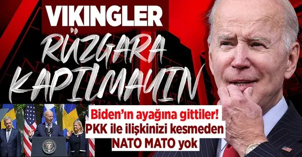 İsveç ve Finlandiya liderleri Beyaz Saray’da!