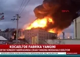 Kocaeli'nin Gebze ilçesinde korkutan yangın!