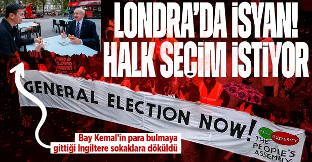 Londra’da hayat pahalılığına isyan: CHP'li Kılıçdaroğlu'nun para bulmaya gittiği İngiltere'de halk parasızlıktan sokaklara döküldü