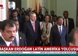 Başkan Erdoğan Latin Amerika'ya gidiyor