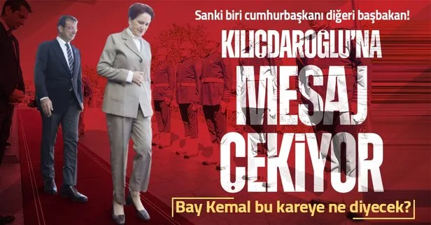 Ekrem İmamoğlu Meral Akşener’i cumhurbaşkanı gibi karşıladı ortalık karıştı: Kemal Kılıçdaroğlu’na mesaj çekiyor